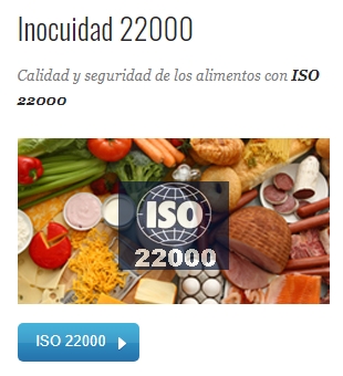 Calidad y seguridad de los alimentos con ISO 22000